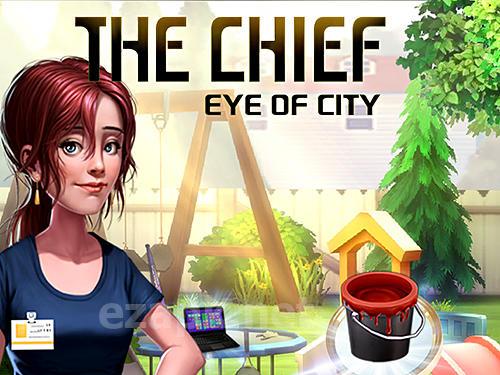 The chief: Eye of city