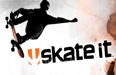 Skate it