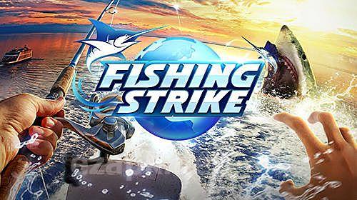 Fishing strike