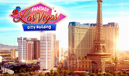 Fantasy Las Vegas: City-building game