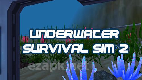 Underwater survival simulator 2
