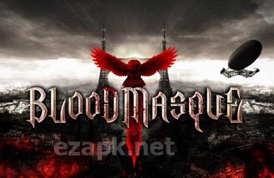 BLOODMASQUE