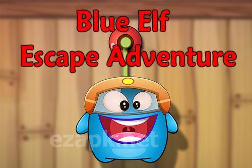 Blue elf escape adventure