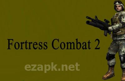 Fortress Combat 2