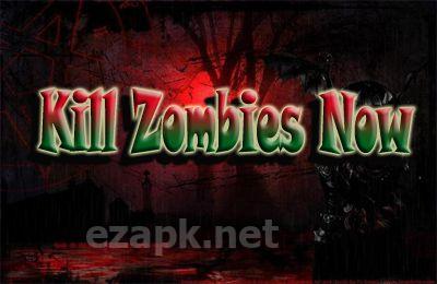 Kill Zombies Now – Zombie Games