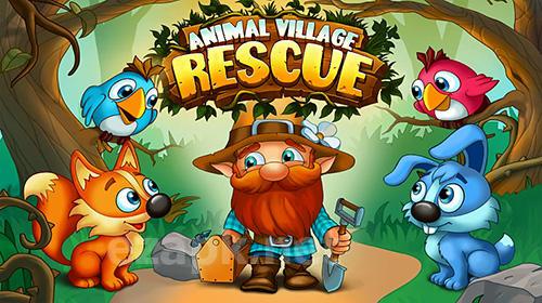 Animal village rescue