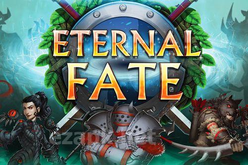 Eternal fate