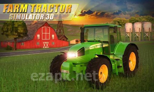 Farm tractor simulator 3D