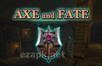 Axe and Fate