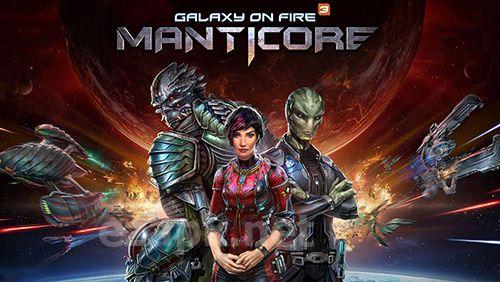 Galaxy on fire 3: Manticore