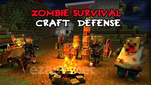 Zombie survival craft: Defense
