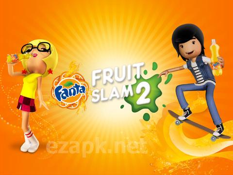 Fanta Fruit Slam 2