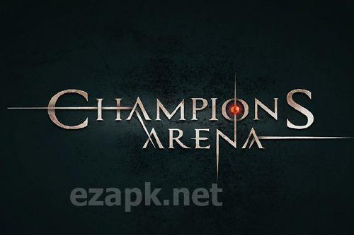 Champions arena