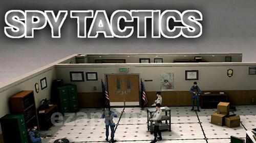Spy tactics