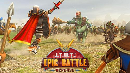 Ultimate epic battle: Castle defense