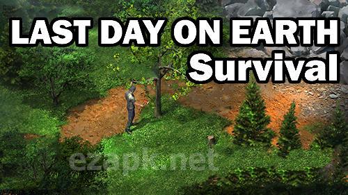 Last day on Earth: Survival