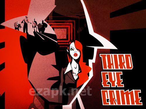 Third eye: Crime