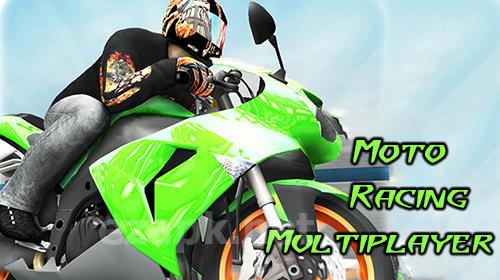 Moto racing: Multiplayer