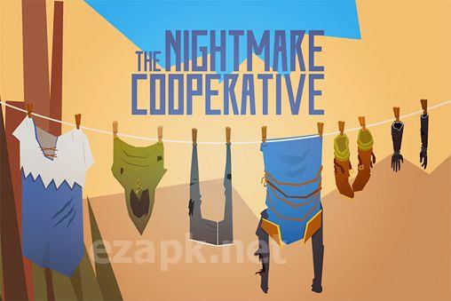 The nightmare cooperative