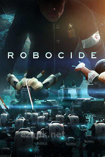 Robocide