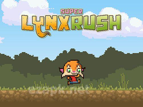 Super lynx rush