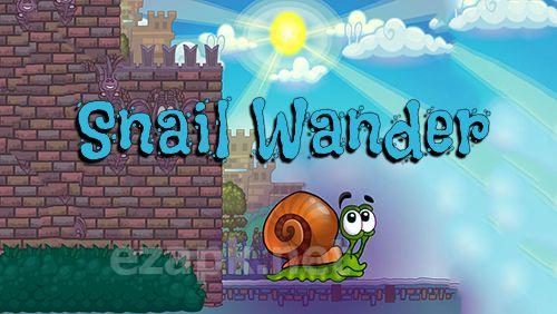 Snail wander