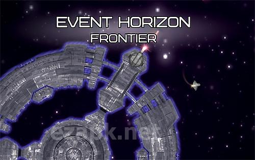 Event horizon: Frontier