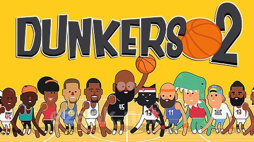 Dunkers 2