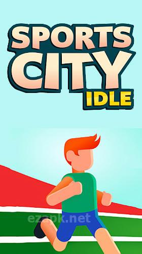 Sports city idle