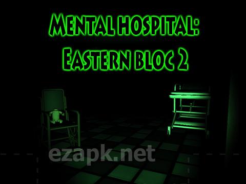 Mental hospital: Eastern bloc 2