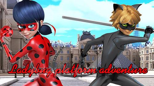 Ladybug platform adventure