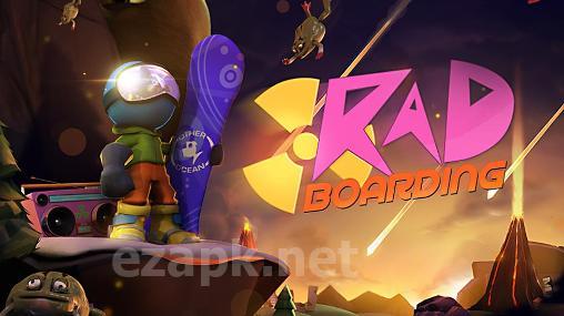 RAD: Boarding