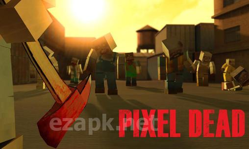Pixel dead: Survival fps