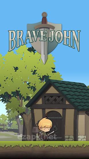 Brave John