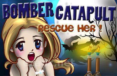 Bomber Catapult – Rescue Her