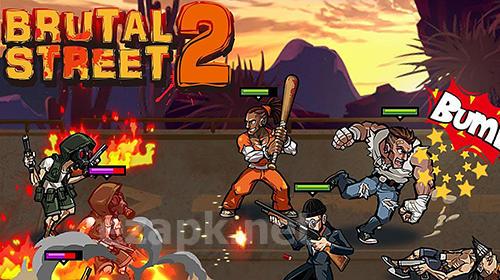 Brutal street 2