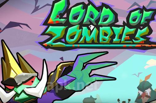 Lord of zombies