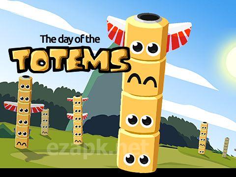 The day of the totems