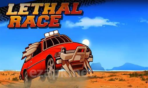 Lethal race