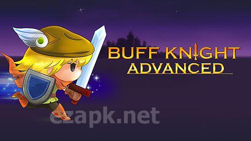 Buff knight: Advanced
