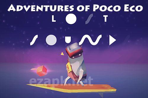 Adventures of Poco Eco: Lost sounds