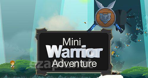 Mini warrior adventure