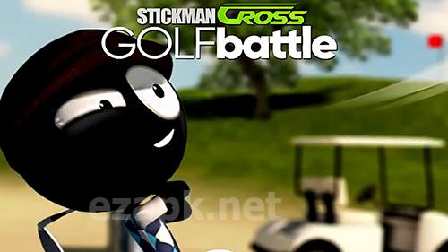 Stickman cross golf battle