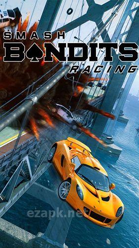 Smash bandits racing