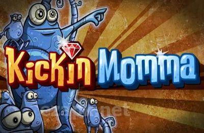 Kickin Momma
