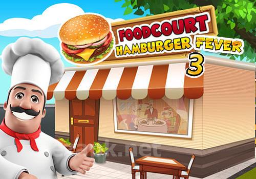 Food court fever: Hamburger 3