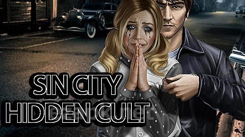 Sin city: Hidden cult