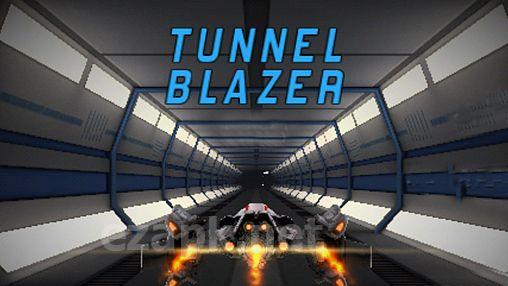 Tunnel blazer