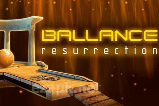 Ballance: Resurrection