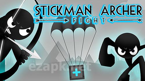 Stickman archer fight